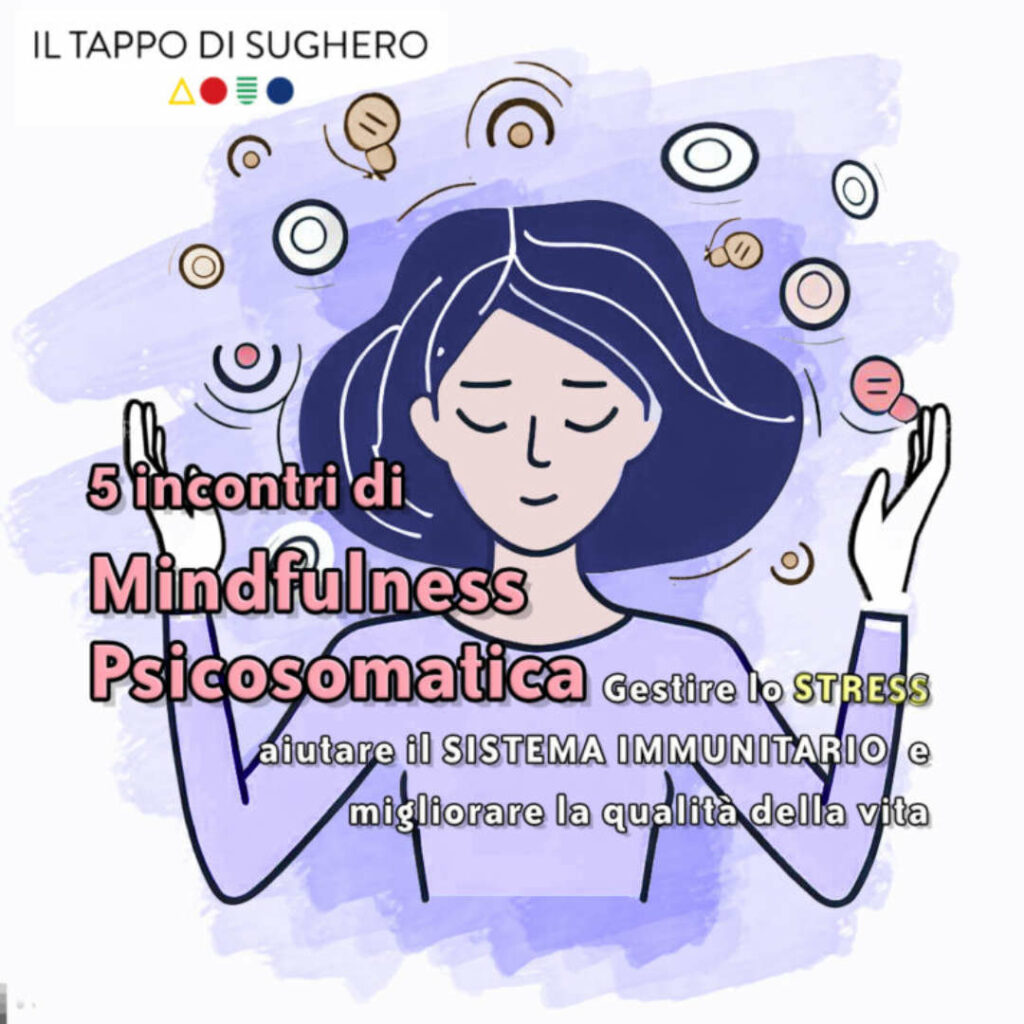 5 incontri di mindfulness psicosomatica